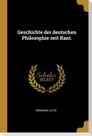 Geschichte der deutschen Philosophie seit Kant.