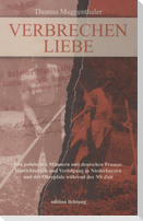Verbrechen Liebe