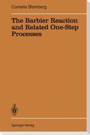 The Barbier Reaction and Related One-Step Processes