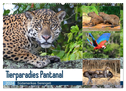 Tierparadies Pantanal (Wandkalender 2024 DIN A2 quer), CALVENDO Monatskalender