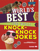 World's Best (and Worst) Knock-Knock Jokes