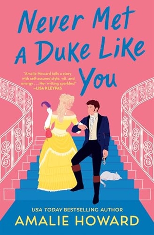 Howard, Amalie. Never Met a Duke Like You. Little, Brown & Company, 2023.