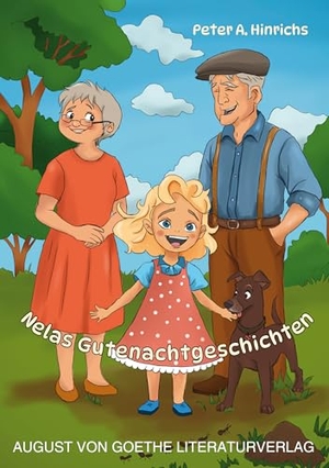 Hinrichs, Peter A.. Nelas Gutenachtgeschichten. Fouque Literaturverlag, 2025.