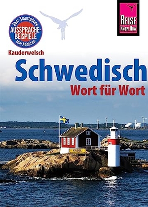 Daude, Karl-Axel. Schwedisch - Wort für Wort - Kauderwelsch-Sprachführer von Reise Know-How. Reise Know-How Rump GmbH, 2020.