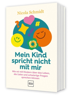Schmidt, Nicola. Das artgerecht Gespräche-Buch: Mein Kind spricht nicht mit mir - Wie wir mit Kindern über das Leben, die Liebe und schwierige Fragen sprechen können / Bestsellerautorin "Erziehen ohne Schimpfen". Graefe und Unzer Verlag, 2026.