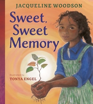 Woodson, Jacqueline. Sweet, Sweet Memory. Penguin Young Readers Group, 2026.