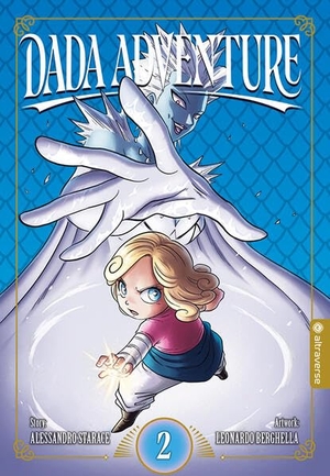 Starace, Alessandro / Leonardo Berghella. Dada Adventure 02. Altraverse GmbH, 2026.