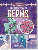 The Discovery of Germs