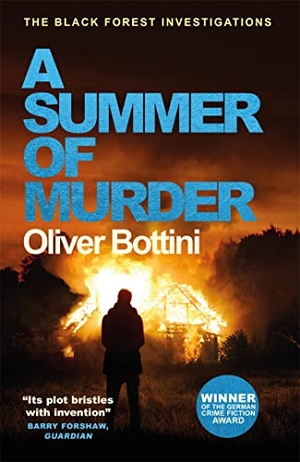 Bottini, Oliver. A Summer of Murder - A Black Fore
