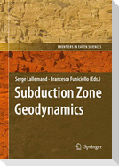 Subduction Zone Geodynamics