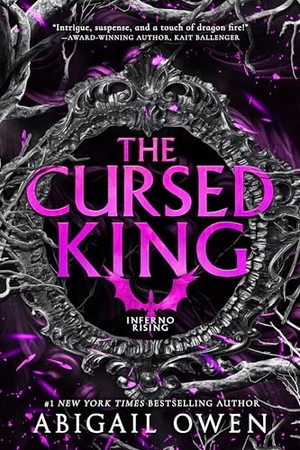 Owen, Abigail. The Cursed King. Entangled Publishing, 2024.