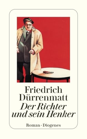 Dürrenmatt, Friedrich. Der Richter und sein Henker. Diogenes Verlag AG, 2002.