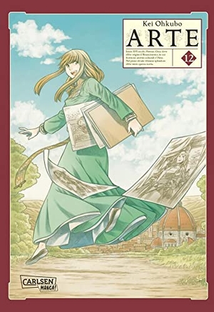 Ohkubo, Kei. Arte 12 - Mitreißende Abenteuer zwischen Kunst und Kultur der Renaissance. Carlsen Verlag GmbH, 2022.