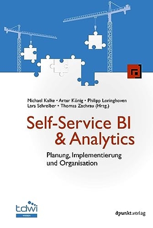 Kalke, Michael / Artur König et al (Hrsg.). Self-Service BI & Analytics - Planung, Implementierung und Organisation. Dpunkt.Verlag GmbH, 2023.