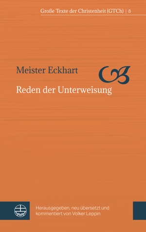 Meister Eckhart. Reden der Unterweisung. Evangelische Verlagsansta, 2019.