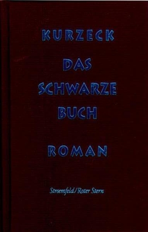 Kurzeck, Peter. Das schwarze Buch. Schoeffling + Co., 2019.