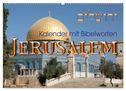 Jerusalem. Kalender mit Bibelworten (Wandkalender 2024 DIN A2 quer), CALVENDO Monatskalender