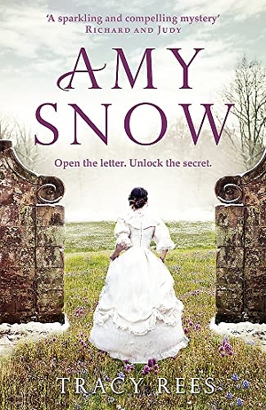 Rees, Tracy. Amy Snow. Quercus Publishing Plc, 2015.