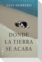 Donde la tierra se acaba