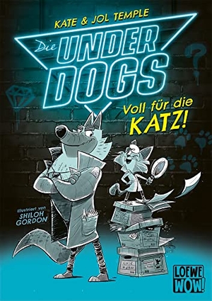 Temple, Kate & Jol Temple / Jol Temple. Die Underdogs (Band 1) - Voll für die Katz! - Jage Verbrecher mit den Underdogs - Für Kinder ab 7 Jahren - Wow! Das will ich lesen.. Loewe Verlag GmbH, 2022.