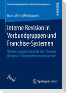 Interne Revision in Verbundgruppen und Franchise-Systemen