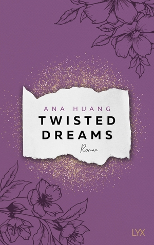 Huang, Ana. Twisted Dreams. LYX, 2022.