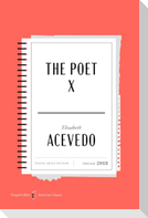 The Poet X American Classics Edition