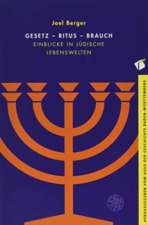 Berger, Joel. Gesetz - Ritus - Brauch - Einblicke in jüdische Lebenswelten. Universitätsverlag Winter, 2019.