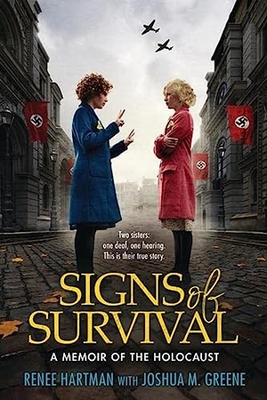 Greene, Joshua M. / Renee Hartman. Signs of Survival. Scholastic, 2024.