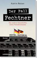 Der Fall Fechtner