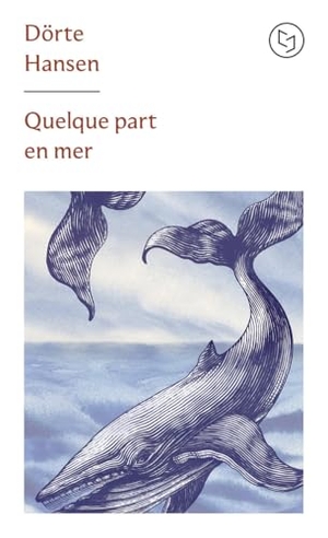 Hansen, Dörte. Quelque part en mer. Pocket, 2026.