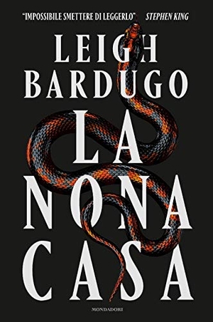 Bardugo, Leigh. La nona casa. Mondadori, 2020.