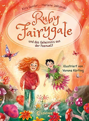 Gembri, Kira / Marlene Jablonski. Ruby Fairygale und das Geheimnis aus der Feenwelt (Erstlese-Reihe, Band 2) - Tauche ein in eine magische Welt voller Fabelwesen - Fantasy-Abenteuer mit Ruby Fairygale für Erstleser ab 7 Jahren. Loewe Verlag GmbH, 2022.
