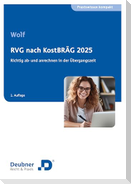 RVG nach KostBRÄG 2025