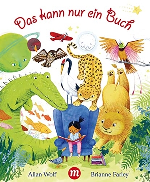 Wolf, Allan. Das kann nur ein Buch. Midas Verlag Ag, 2022.