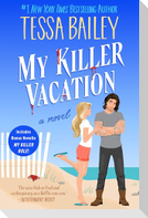 My Killer Vacation