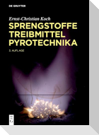 Sprengstoffe, Treibmittel, Pyrotechnika