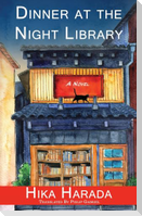 Dinner at the Night Library