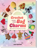 Crochet Your Own Bag Charms