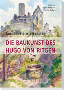 Moderne & Mittelalter. Die Baukunst des Hugo von Ritgen