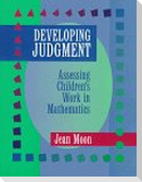 Developing Judgment