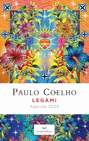 Coelho, Paulo. Legàmi. Agenda 2025. La nave di Teseo, 2024.