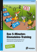 Das 5-Minuten-Einmaleins-Training. SoPäd 3. bis 6. Klasse