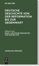 Deutsche Geschichte von 1648 bis 1740