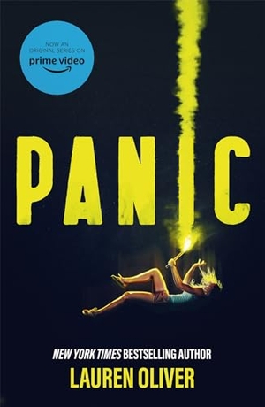 Oliver, Lauren. Panic - A major Amazon Prime TV series. Yen Press, 2021.