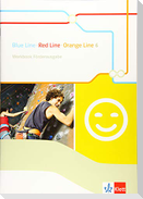 Blue Line - Red Line - Orange Line 6. Workbook Förderausgabe Klasse 10