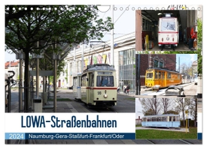 Gerstner, Wolfgang. LOWA-Straßenbahnen Naumburg-Gera-Staßfurt-Frankfurt/Oder (Wandkalender 2024 DIN A4 quer), CALVENDO Monatskalender - Der Straßenbahnwagen wurde nach dem Hersteller Lokomotiv- und Waggonbau Werdau (Lowa) benannt.. Calvendo, 2023.