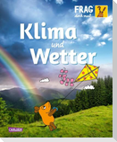 Frag doch mal ... die Maus: Klima und Wetter