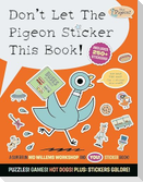 Don't Let The Pigeon Sticker This Book!