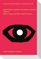 Retinal Pigment Epithelium and Macular Diseases